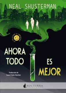 ahora todo es mejor (ebook)-neal shusterman-9791387690427