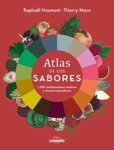 atlas de los sabores-raphael haumont-thierry marx-9791387761127