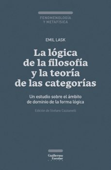 la lógica de la filosofía y la teoría de las categorías-emil lask-9791387789527