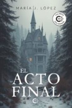 el acto final (ebook)-9791387826727