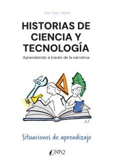 historias de ciencia y tecnologia-jose juan albiol-9791387868727