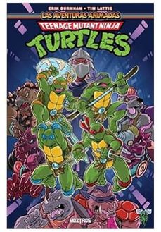 teenage mutant ninja turtles : las aventuras animadas -  vol.1-erik burnham-tim lattie-9791387953027