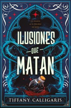 ilusiones que matan (ebook)-tiffany calligaris-9791388011627