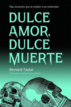 dulce amor, dulce muerte-bernard taylor-9791399114027