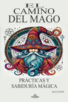 el camino del mago (ebook)-max stone-9798224291427