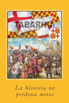 tabarnia: la historia no perdona mitos (ebook)-9798224653027