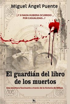 el guardian del libro de los muertos (ebook)-miguel ángel puente campos-9798230760627
