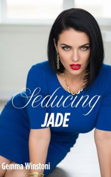 seducing jade (ebook)-gemma winstoni-9798231134427
