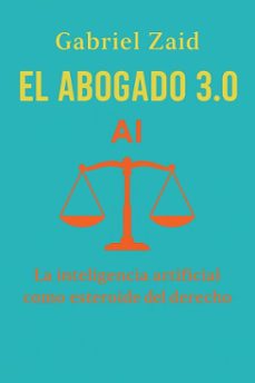 el abogado 3.0 (ebook)-gabriel zaid-9798231352227