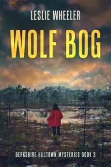 wolf bog (ebook)-leslie wheeler-9798232279127