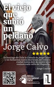 el viejo que subio un peldaño (ebook)-jorge calvo garcia-9798232805227