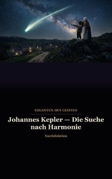 johannes kepler  die suche nach harmonie (ebook)-9798233427527