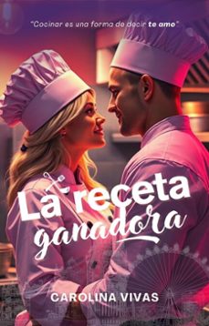 la receta ganadora (ebook)-carolina vivas-9798233894527
