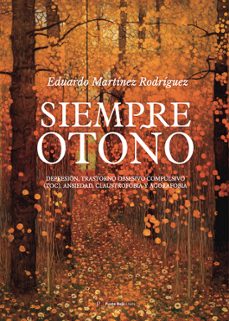 siempre otoño:-eduardo martinez rodriguez-9798321092927