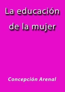 la educacion de la mujer (ebook)-cdlap00002927