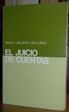 el juicio de cuentas-hugo caldera delgado-mkt0006524927