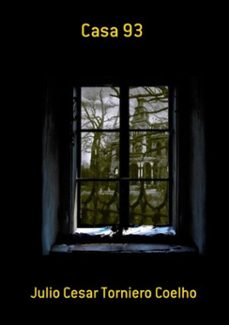casa 93 (ebook)-julio cesar torniero coelho-3410001224737