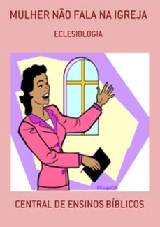 mulher não fala na igreja-central ensinos de bíblicos-3410003844537