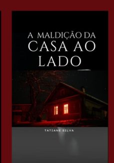 a maldiço da casa ao lado (ebook)-tatiane silva-3410004965637