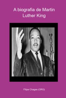 a biografia de martin luther king (ebook)-filipe chagas (org)-3410005300437
