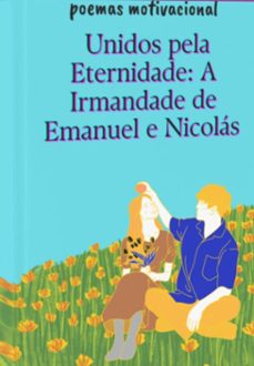 unidos pela eternidade: a irmandade de emanuel e nicolas (ebook)-josé marinho-3410005730937