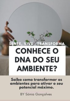 conhece o dna do seu ambiente? (ebook)-sónia gonçalves-3410006148137