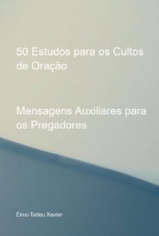 50 estudos para os cultos de oraço (ebook)-erico tadeu xavier-3410006502137