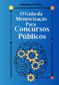 o guia da memorização para concursos públicos (ebook)-valentim inacio pacheco perius-3410007484937