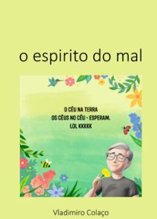 o espirito do mal (ebook)-vladimiro colaço-3410007582237