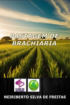 pastagem de brachiaria (ebook)-neiriberto silva de freitas-3410007751237