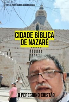 cidade bíblica de nazaré (ebook)-peregrino o cristão-3410008706137