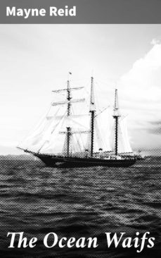 the ocean waifs (ebook)-mayne reid-4057664611437