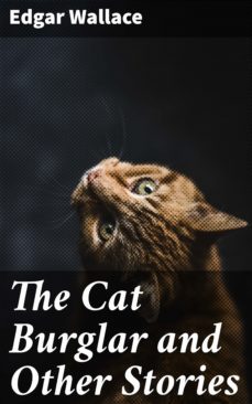 the cat burglar and other stories (ebook)-edgar wallace-4066338097637