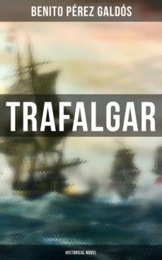 trafalgar (historical novel) (ebook)-benito perez galdos-4066338116437