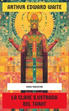 la clave ilustrada del tarot (ebook)-arthur edward waite-4099994076937