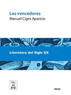 los vencedores (ebook)-m. ciges aparicio-4099995492637
