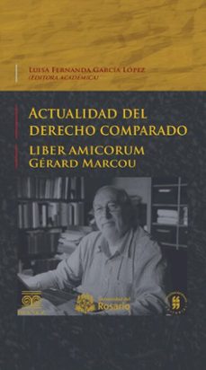 actualidad del derecho comparado (ebook)-luisa fernanda garcía lópez-4099995594737