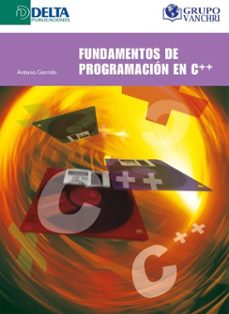 fundamentos de programacion en c++ (ebook)-antonio garrido carrillo-4099995622737