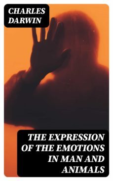 the expression of the emotions in man and animals (ebook)-8596547399537