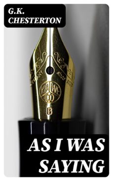 as i was saying (ebook)-g.k. chesterton-8596547406037