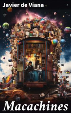 macachines (ebook)-javier de viana-8596547825937