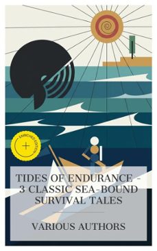 tides of endurance  3 classic sea-bound survival tales (ebook)-daniel defoe-herman melville-8596547873037