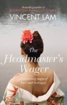 the headmaster s wager-vincent lam-9780007263837