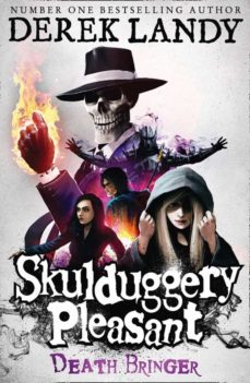 skulduggery pleasant 6: death bringer-derek landy-9780007326037