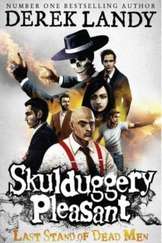 last stand of dead men (skulduggery pleasant, book 8)-derek landy-9780007489237