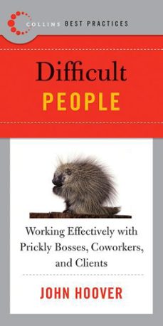 best practices: difficult people (ebook)-john hoover-9780061738937