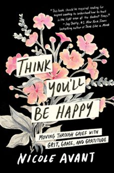 think you'll be happy (ebook)-nicole avant-9780063304437