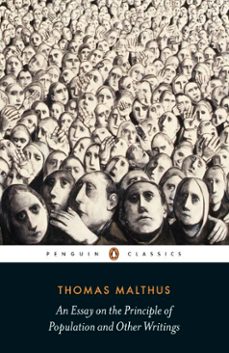 an essay on the principle of population and other writings-thomas malthus-9780141392837