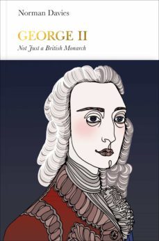 george ii (penguin monarchs) (ebook)-norman davies-9780141978437