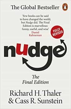 nudge : improving decisions about health, wealth and happiness-richard thaler-cass r. sunstein-9780141999937